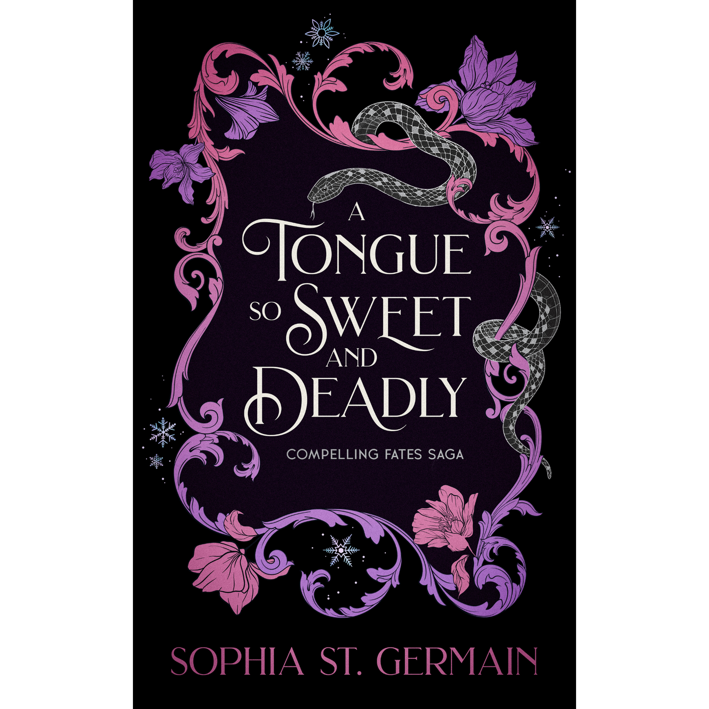 A Tongue So Sweet and Deadly by Sophia St. Germain