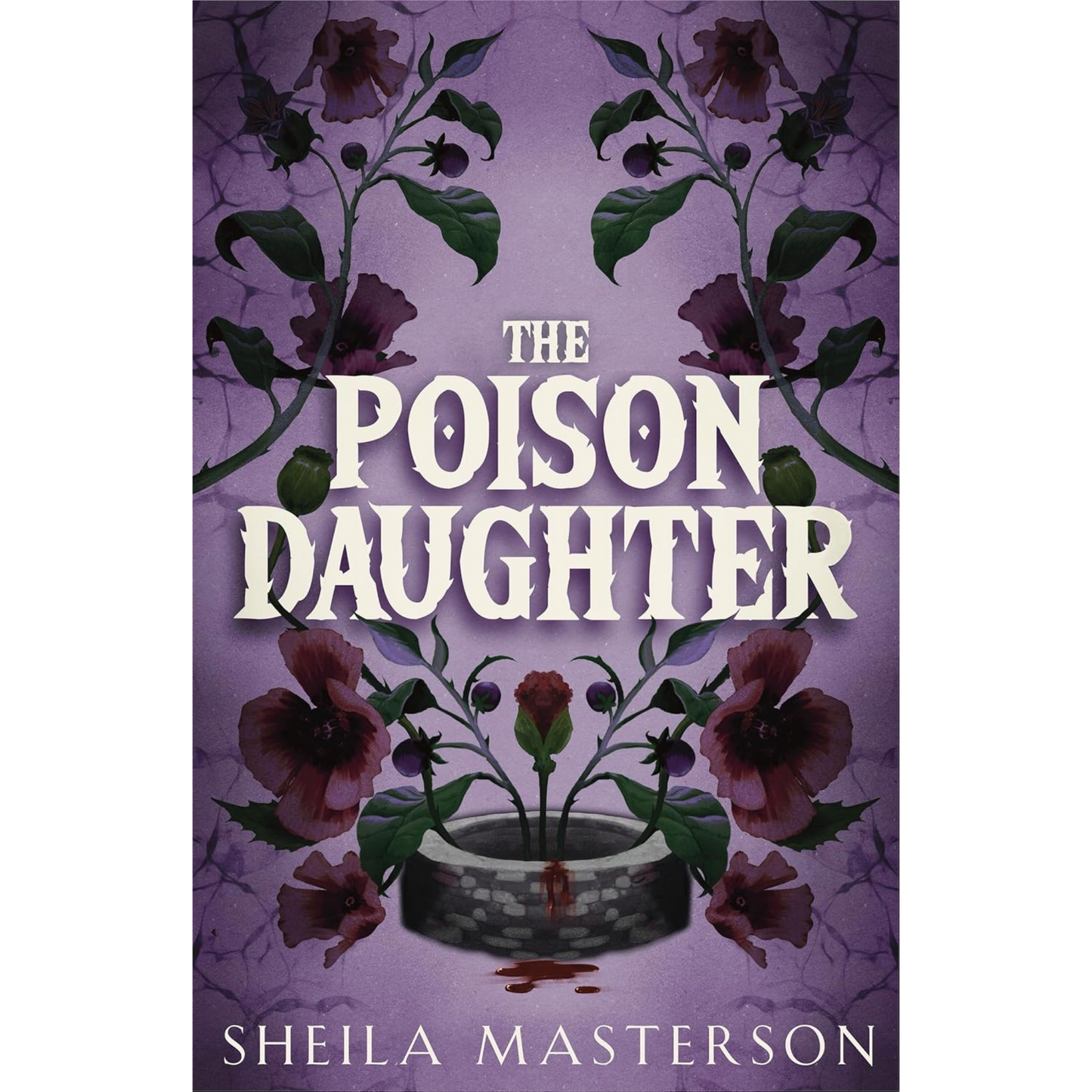 The Poison Daughter by Sheila Masterson
