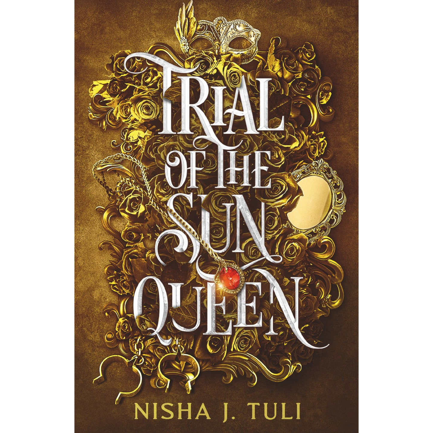 Trial of the Sun Queen by Nisha J. Tuli