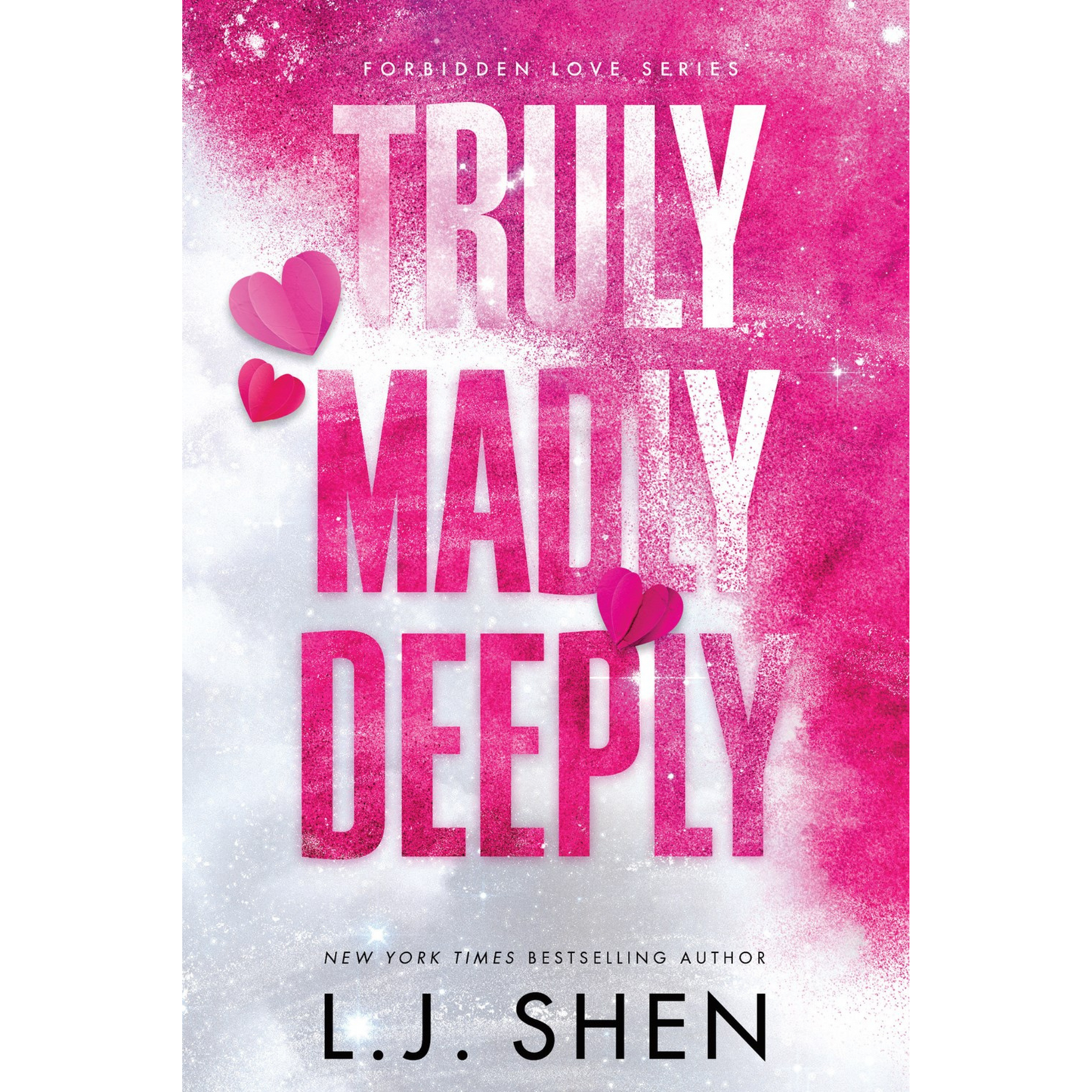 Truly Madly Deeply by L.J. Shen