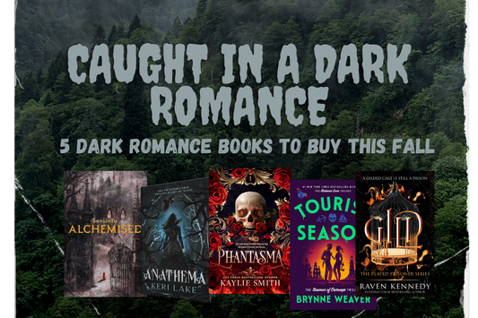 Caught in a Dark Romance - 5 Dark Romance Books to Buy this Fall