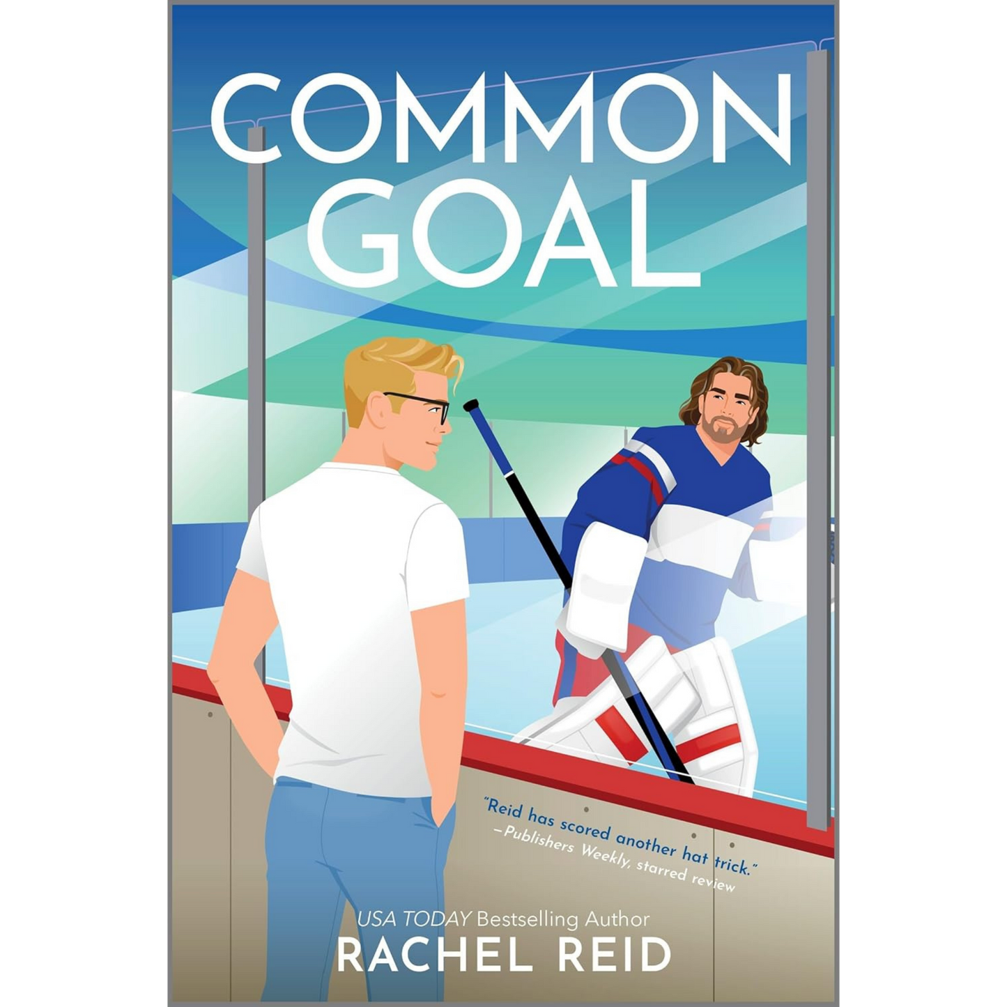 Common Goal by Rachel Reid
