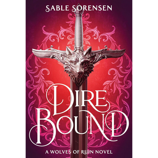 Book cover of 'Dire Bound' by Sable Sorensen featuring a sword with a wolf head on a red and pink patterned background.