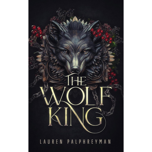 the-wolf-king-by-lauren-palphreyman